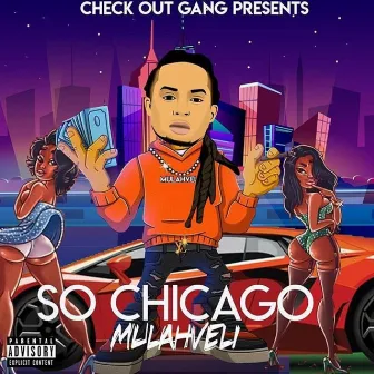 So Chicago by MulahVeli