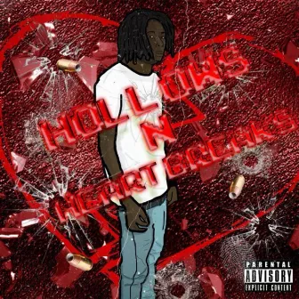 Hollows & Heartbreaks by Von the Supreme