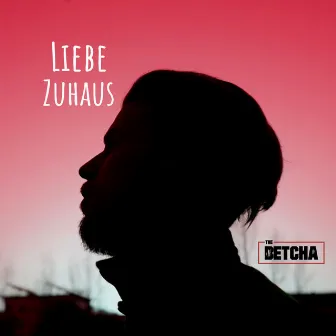 Liebe Zuhaus by Betcha