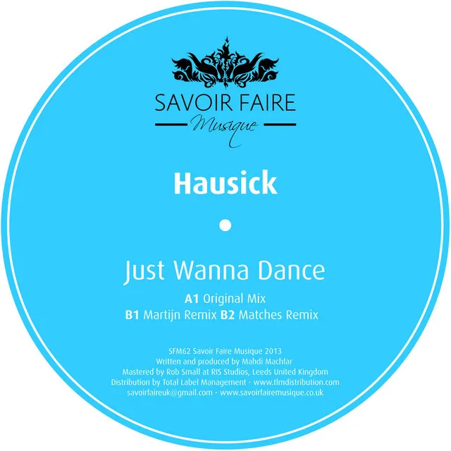 Just Wanna Dance - Matches Remix