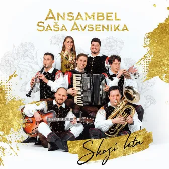 Skozi leta by Ansambel Saša Avsenika