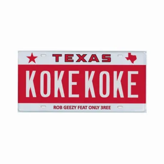 Koke Koke by Rob Geezy