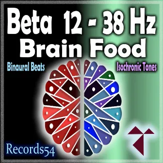 Beta 12 - 38 Hz: Brain Food by Binaural Beats Waves