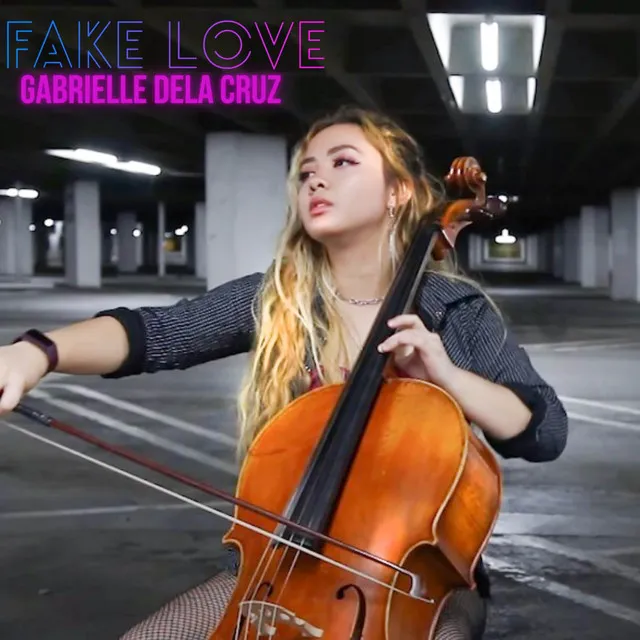 Fake Love - Cello Ballad