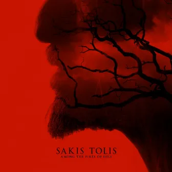 Among the Fires of Hell by Sakis Tolis