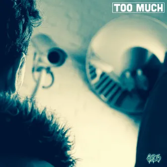 Too Much by S23 Productions