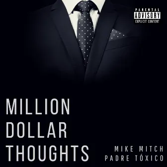 Million Dollar Thoughts by Mike Mitch