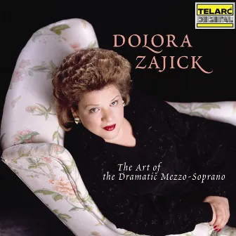 The Art of the Dramatic Mezzo-Soprano by Dolora Zajick