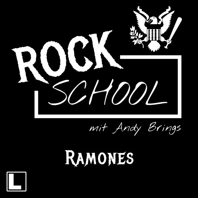 Kapitel 1 - Ramones - Rock School mit Andy Brings, Folge 8