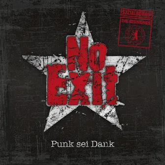 Punk sei Dank by No Exit