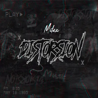 Distorsión by MITEX