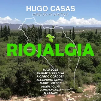 Riojalgia / Vuelvo en las Canciones by Hugo Casas