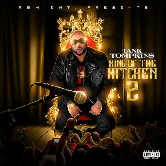 King of the Kitchen 2 by Tank TompKins