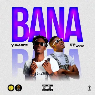 Bana by YungAce