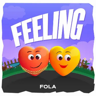 Feeling by FOLA