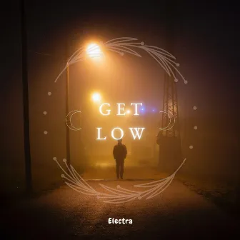 Get Low by Electra