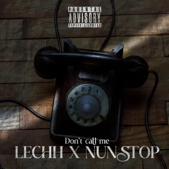 Don't Call Me by Nunstop