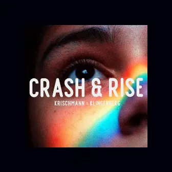 Crash & Rise by Krischmann & Klingenberg