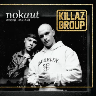 Nokaut (reedycja) by Killaz Group