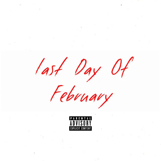 Last Day of February