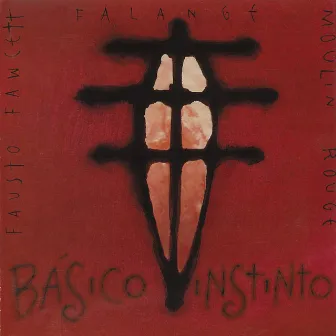 Básico Instinto by Fausto Fawcett