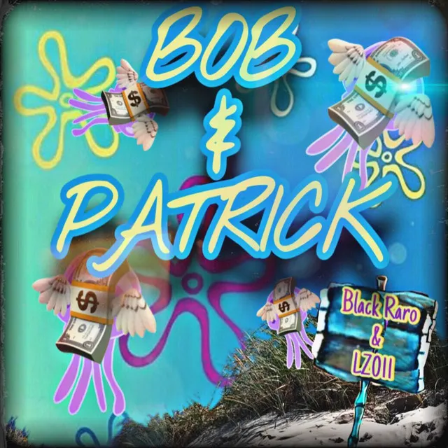 Bob & Patrick