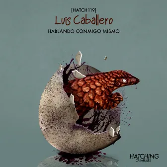 Hablando Conmigo Mismo by Luis Caballero