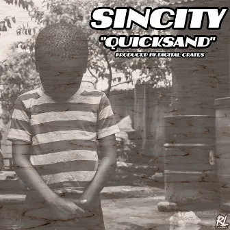 Quicksand by Sin City