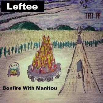 Bonfire with Manitou by Leftee