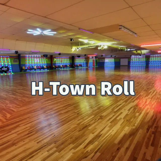 H-Town Roll