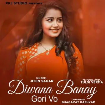 Diwana Banay Gori Vo by 