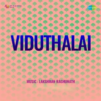 Viduthalai (Original Motion Picture Soundtrack) by Subbu Arumugam