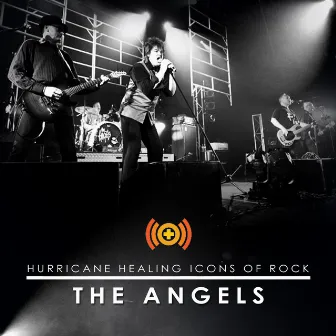 Icons of Rock: The Angels by The Angels