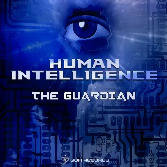 The Guardian by Human Intelligence