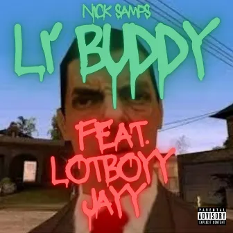 Li' Buddy by Nick Samps