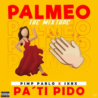 Pa´Ti Pido by Pimp Pablo