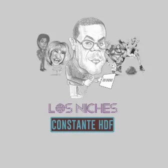 Los Niches by Constante Hdf