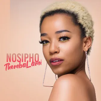 Thembalami by Nosipho