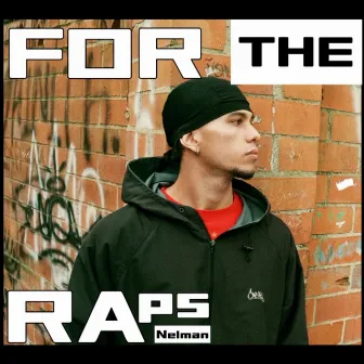 For the Raps by Nelman