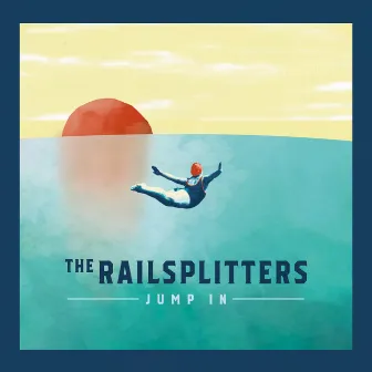 Jump In by The Railsplitters