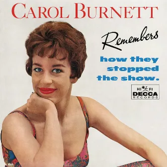 Carol Burnett Remembers How They Stopped The Show by Carol Burnett