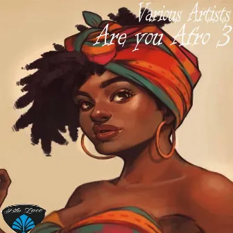 Are You Afro 3 by AfroDrum