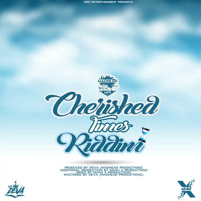 Cherished Times Riddim