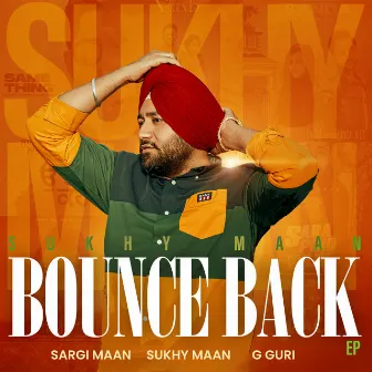 Bounce Back by Sukhy Maan