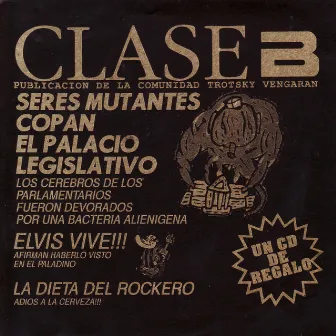 Clase B by Trotsky Vengarán