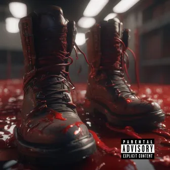 Blood On My Boots by ReeseMULA