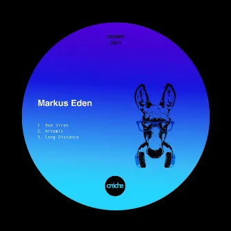 Dub Siren EP by Markus Eden