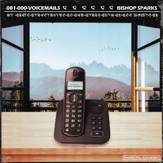 Voicemails by Bishop Sparks