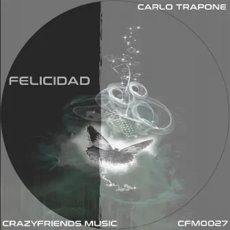 Felicidad by Carlo Trapone