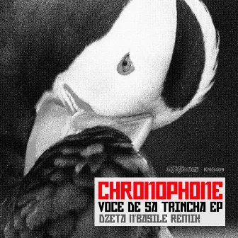 Voce De Sa Trincha EP by Chronophone